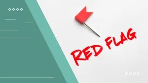Read more about the article 5 Ciri Perusahaan Red Flag dan Cara Mengetahuinya